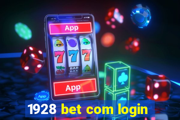 1928 bet com login